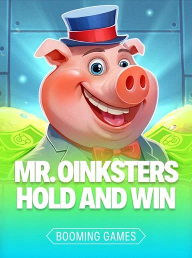 Mr. Oinksters Hold and Win